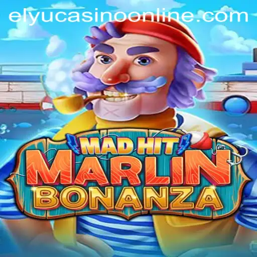 MadHitMarlinBonanza: A Deep Dive into the Newest Gaming Sensation at Elyu Casino