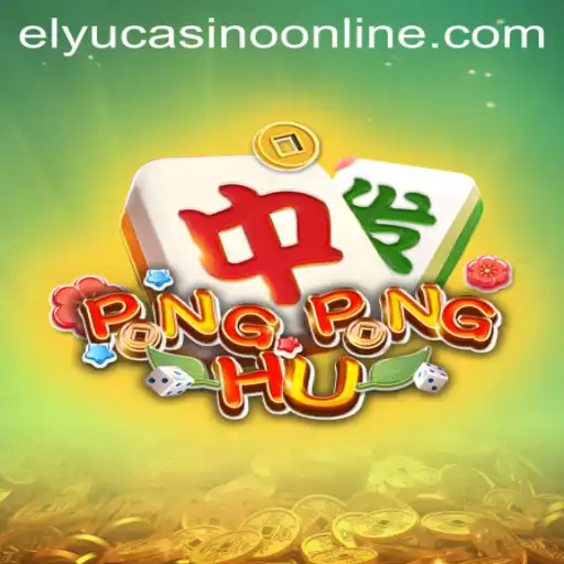 The Thrilling World of PONGPONGHU: A Deep Dive into Elyu Casino's Latest Sensation