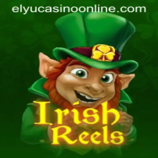 Discover the Thrilling World of IrishReels at Elyu Casino