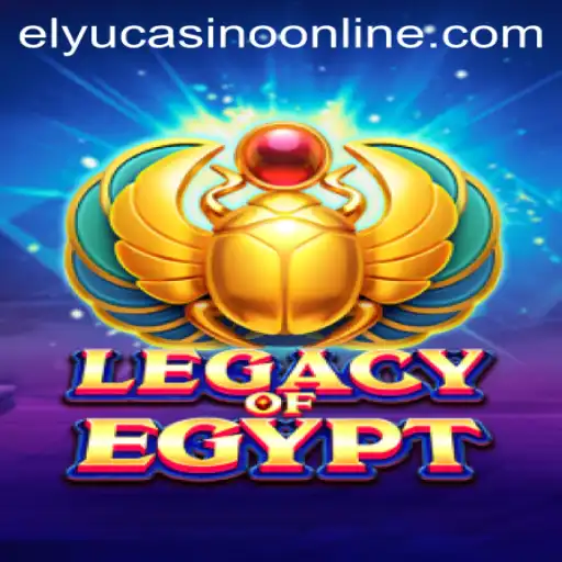 Exploring the Enigmatic World of 'LegacyOfEgypt' at Elyu Casino