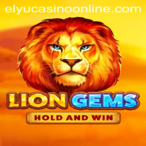 Discover the Exciting World of LionGems at Elyu Casino
