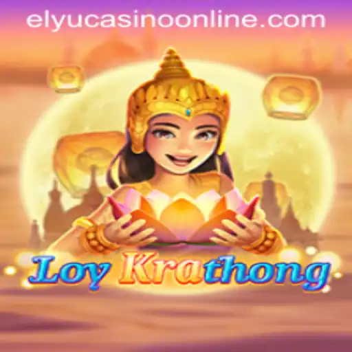 Exploring the Intriguing Game of LoyKrathong and Its Connection to Elyu Casino
