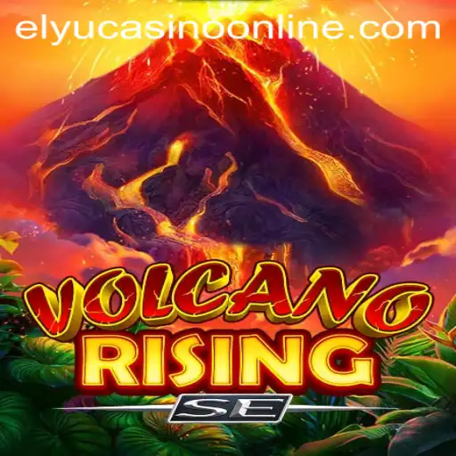 Exploring the World of VolcanoRisingSE at Elyu Casino