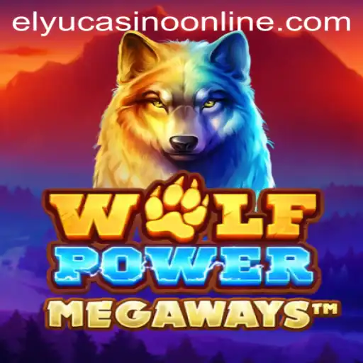 WolfPowerMega: The Thrilling Casino Game Unveiled at Elyu Casino